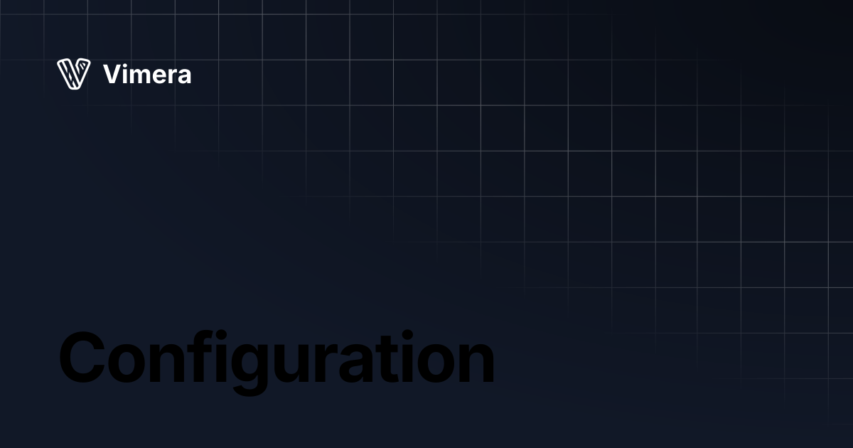 Configuration | Vimera